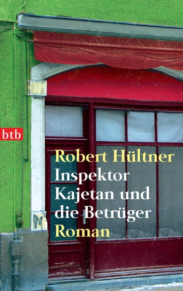 Inspektor Kajetan und die Betrüger - Robert Hultner