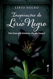 Inspirações da Lírio Negro