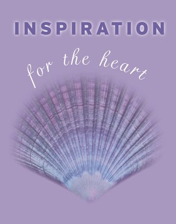 Inspiration for the Heart - Kate Marr Kippenberger
