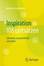 Inspiration in 108 Leitsätzen