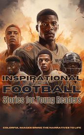 Inspirational Football Stories for Young Readers
