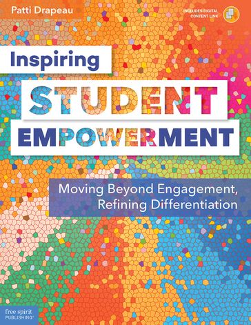 Inspiring Student Empowerment - Patti Drapeau