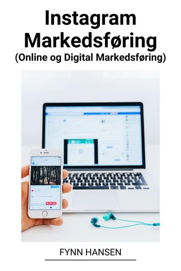 Instagram Markedsføring (Online og Digital Markedsføring) - Fynn Hansen