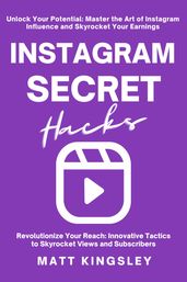 Instagram Secret Hacks