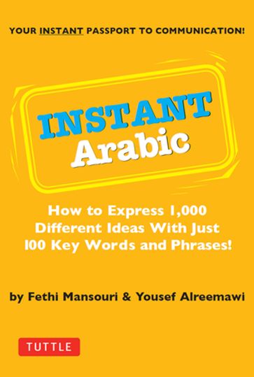 Instant Arabic - Fethi Mansouri Dr. - Yousef Alreemawi