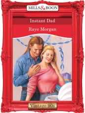 Instant Dad (Mills & Boon Vintage Desire)