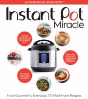 Instant Pot Miracle