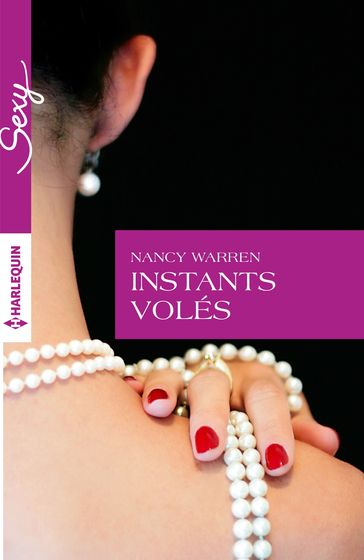 Instants volés - Nancy Warren