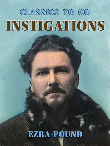 Instigations - Ezra Pound