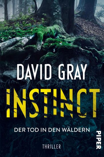 Instinct  Der Tod in den Wäldern - David Gray