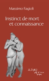 Instinct de mort et connaissance