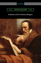 Institutes of the Christian Religion