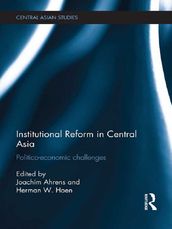 Institutional Reform in Central Asia