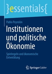 Institutionen und politische Ökonomie