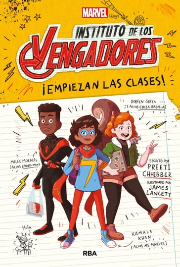 Instituto de los vengadores 1 - ¡Empiezan las clases! - Preeti Chhibber