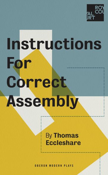 Instructions for Correct Assembly - Thomas Eccleshare