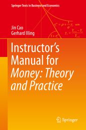 Instructor s Manual for Money: Theory and Practice