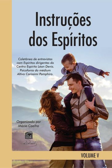 Instruções dos Espíritos Vol. V - Espíritos Diversos