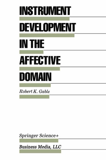 Instrument Development in the Affective Domain - Robert K. Gable