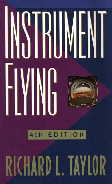 Instrument Flying - Richard Taylor