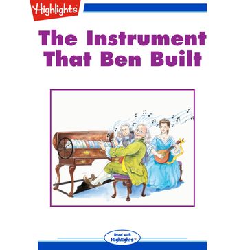 Instrument That Ben Built, The - Candace Fleming