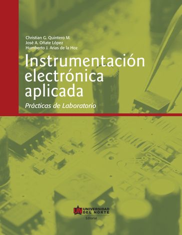 Instrumentación electrónica aplicada - Christian Quintero - Humberto Arias - José Oñate López