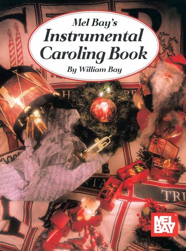 Instrumental Caroling Book - WILLIAM BAY