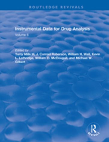 Instrumental Data for Drug Analysis, Second Edition