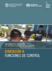 Instrumento de evaluación del sistema de control de los alimentos: Dimensión B - Funciones de control