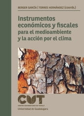 Instrumentos económicos y fiscales para el medioambiente y la acción por el clima