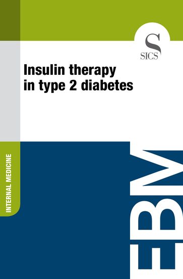 Insulin Therapy in Type 2 Diabetes - Sics Editore