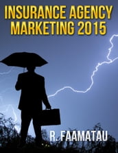 Insurance Agency Marketing 2015
