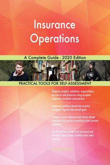 Insurance Operations A Complete Guide - 2020 Edition - Gerardus Blokdyk