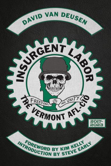 Insurgent Labor - David Van Deusen