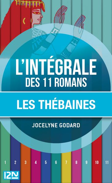 Intégrale Les Thébaines - Jocelyne Godard