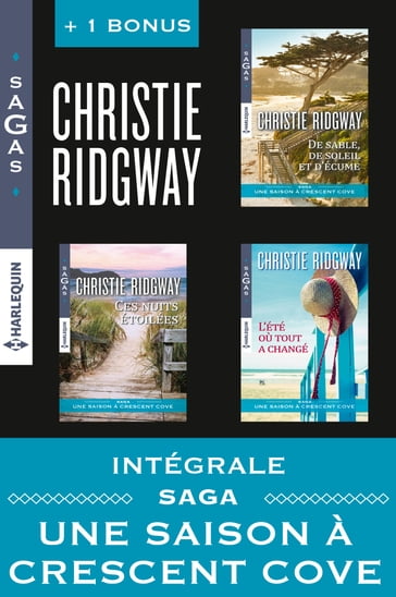 Intégrale Sagas "Une saison à Crescent Cove" - Christie Ridgway