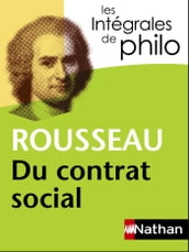 Intégrales de Philo - ROUSSEAU, Du contrat social