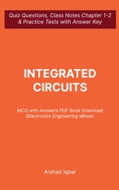 Integrated Circuits MCQ (PDF) Questions and Answers Electronics MCQs e-Book Download