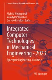 Integrated Computer Technologies in Mechanical Engineering - 2023