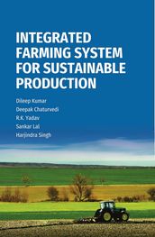 Integrated Farming System for Sustainable Production