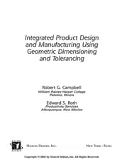 Integrated Product Design and Manufacturing Using Geometric Dimensioning and Tolerancing