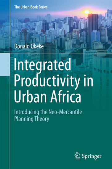 Integrated Productivity in Urban Africa - Donald Okeke