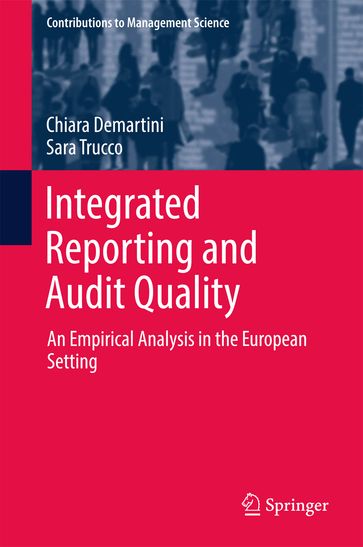 Integrated Reporting and Audit Quality - Chiara Demartini - Sara Trucco