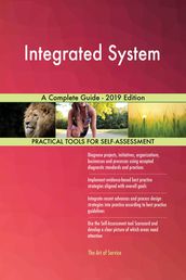 Integrated System A Complete Guide - 2019 Edition