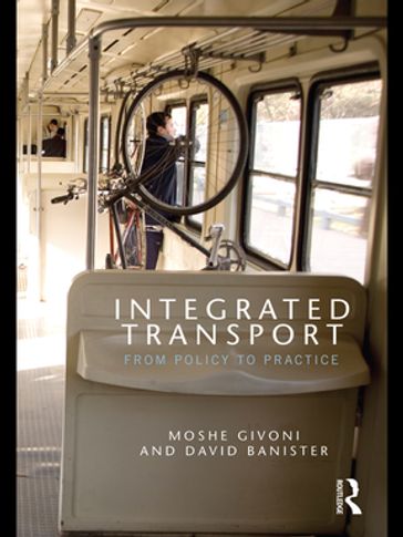 Integrated Transport - Moshe Givoni - David Banister