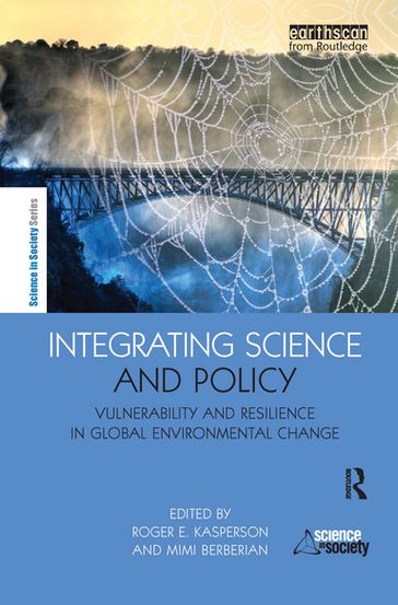 Integrating Science and Policy - Roger E. Kasperson - Mimi Berberian