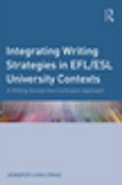 Integrating Writing Strategies in EFL/ESL University Contexts