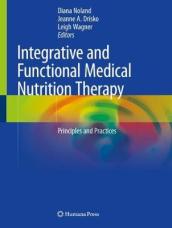 Integrative and Functional Medical Nutrition Therapy