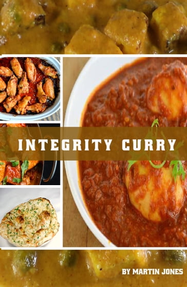 Integrity Curry - Martin Jones