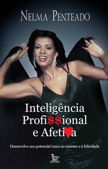 Inteligência profissional e afetiva - Nelma Penteado